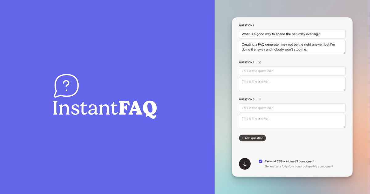 InstantFAQ | FAQ Schema and HTML Generator with Structured Data